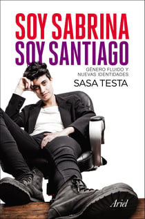 Soy Sabrina, Soy Santiago - Género fluido y nuevas identidades
