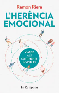 L'herència emocional - Viatge als sentiments invisibles