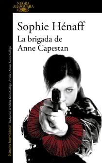 La brigada de Anne Capestan (Anne Capestan 1)
