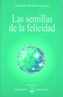 Las semillas de la felicidad