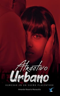 Atractivo urbano - Humedad en un sueño placentero