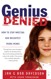 Genius Denied - How to Stop Wasting Our Brightest Young Minds
