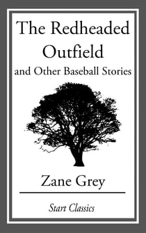 The Redheaded Outfield and Other Base