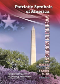 Washington Monument - Memorial to a Founding Father