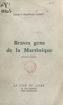 Braves gens de la Martinique