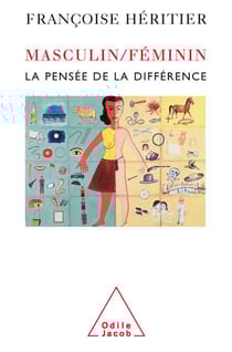 Masculin/Féminin - La pensée de la différence