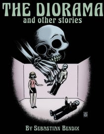 The Diorama and Other Stories