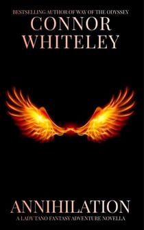 Annihilation: A Lady Tano Fantasy Adventure Novella - Lady Tano Adventure Fantasy Series, #3
