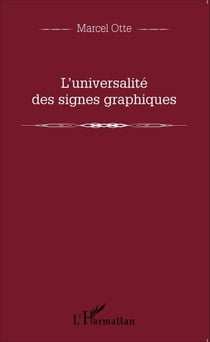 L'universalité des signes graphiques