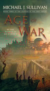Age of War - Book Three of The Legends of the First Empire