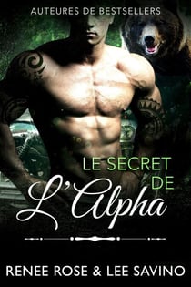 Le Secret de l’Alpha - Alpha Bad Boys, #10