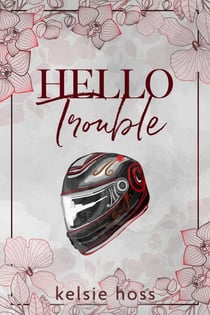 Hello Trouble - Hello, #9