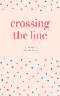 Crossing The Line