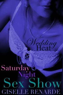 Saturday Night Sex Show - Wedding Heat, #13