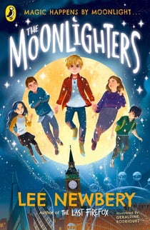 The Moonlighters - A magical new story from the bestselling author of The Last Firefox