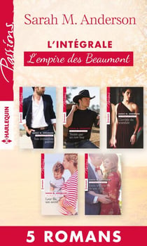 Intégrale "L'empire des Beaumont"