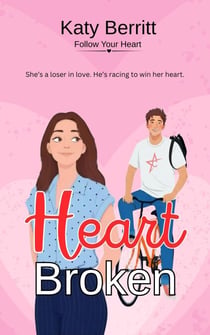 Heart Broken - Love Happens, #2