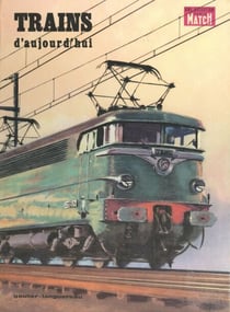 Trains d'aujourd'hui - Suivi de La bataille du rail de René Clément, par Yvonne Girault