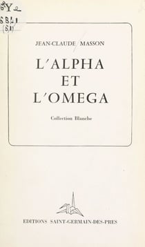 L'alpha et l'omega