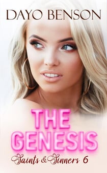 The Genesis - Saints and Sinners, #6