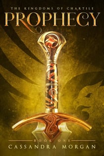 Prophecy - The Kingdoms of Chartile