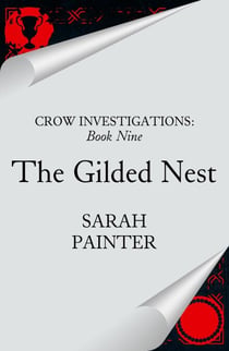 The Gilded Nest - Crow Investigations, #9