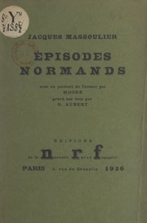 Épisodes normands - Suivi d'un enfant et de possession d'Émilie