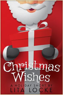 Christmas Wishes - A Holiday Short, #4