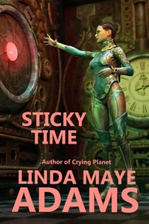 Sticky Time
