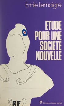 Étude pour une société nouvelle - Pensées d'un Français moyen