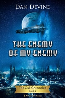 The Enemy of My Enemy - The Cull Chronicles, #2
