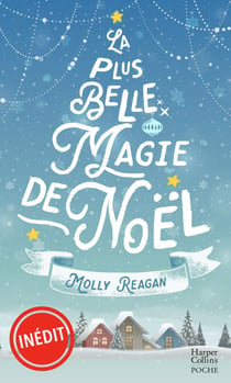 La plus belle magie de Noël - Romance de Noël