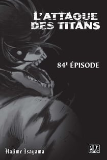 L'Attaque des Titans Chapitre 084 - Soleil de minuit