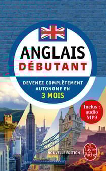 Anglais - Débutant - Nouvelle édition (Livre + audio) - 1 leçon par jour pendant 3 mois