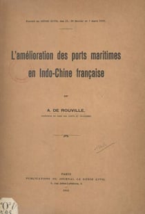 L'amélioration des ports maritimes en Indochine française