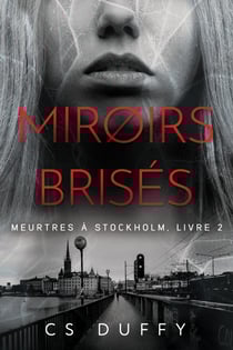 Mirøirs brisés - entre thriller scandinave et cosy crime noir