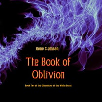 The Book of Oblivion - The Chronicles of the White Beast, #2