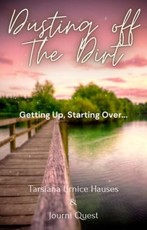 Dusting off the Dirt - Self-Care, #20