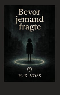 Bevor jemand fragte