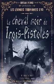 Le cheval noir de Trois-Pistoles