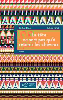 La tête ne sert pas qu'à retenir les cheveux