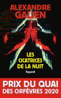 Les cicatrices de la nuit - Prix du Quai des Orfèvres 2020