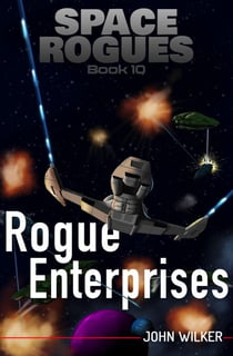 Rogue Enterprises - Space Rogues, #10