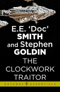 The Clockwork Traitor - Family d'Alembert Book 3