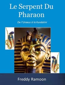 Le Serpent du Pharaon
