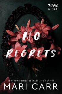 No Regrets - June Girls, #2