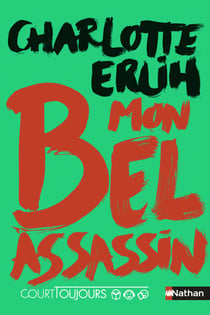 Court toujours : Mon bel assassin