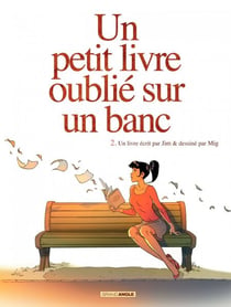 Un petit livre oublié sur un banc - Tome 2 - tome 2
