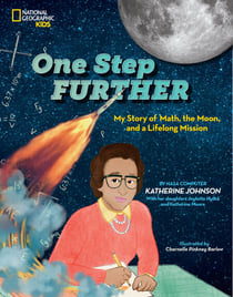 One Step Further - My Story of Math, the Moon, and a Lifelong Mission