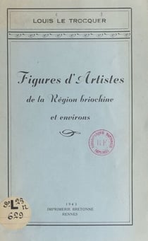 Figures d'artistes de la Région briochine et environs